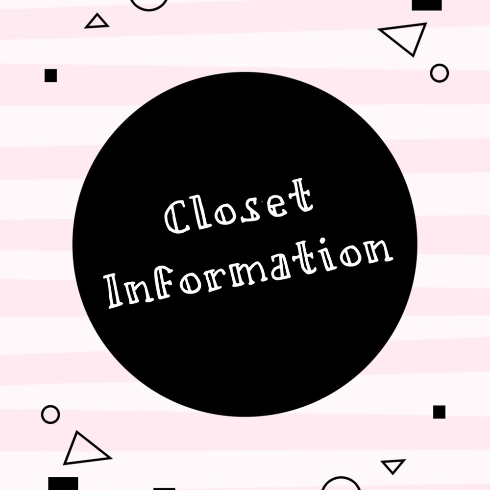 🆑 Please Read 🆑 My Closet Information